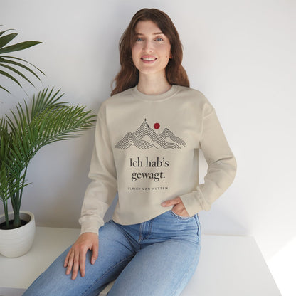 Unisex Sweatshirt mit Zitat - Ulrich von Hutten - Ich habs gewagt – lifestyle