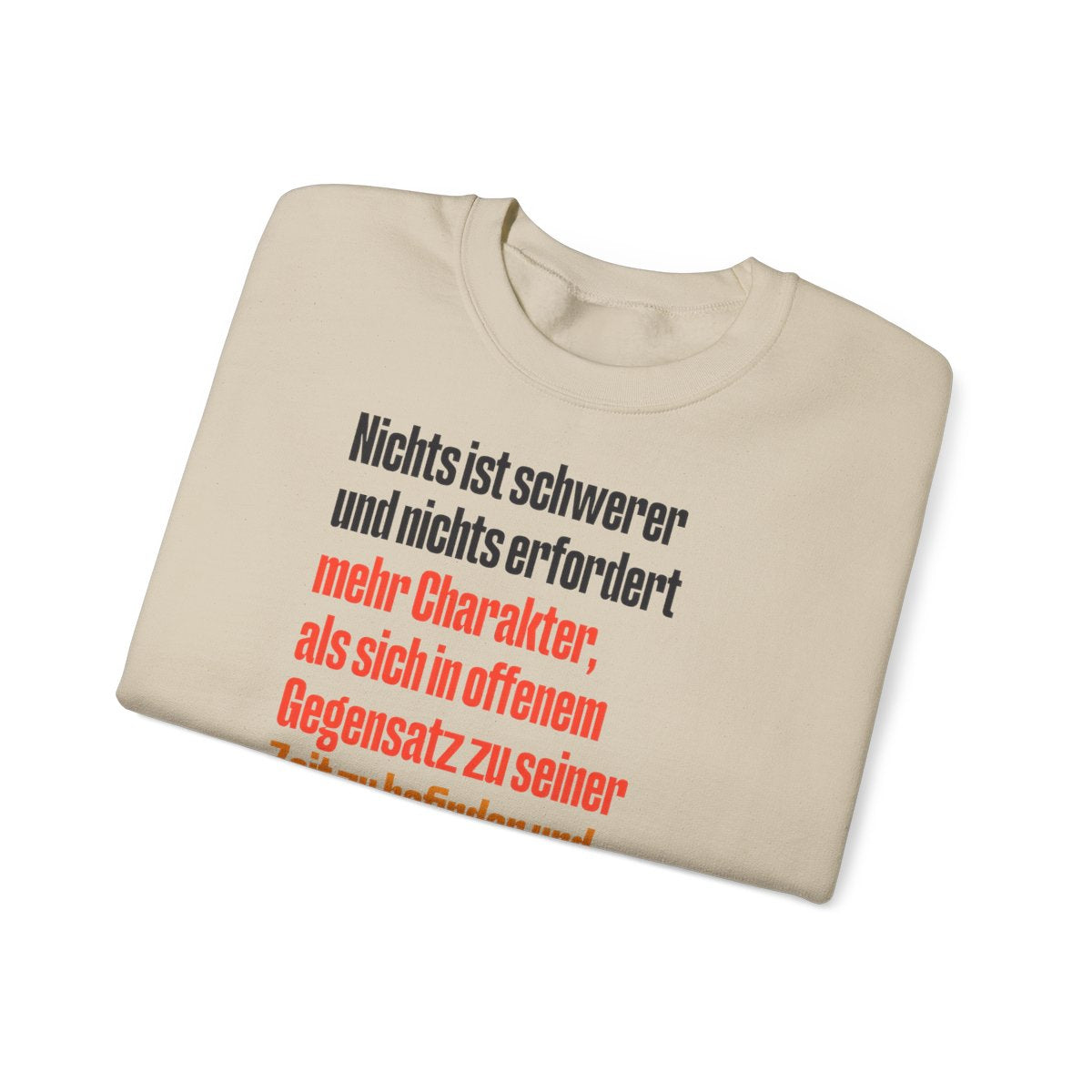 Unisex Sweatshirt mit Zitat - Tucholsky - Laut Nein sagen – folded