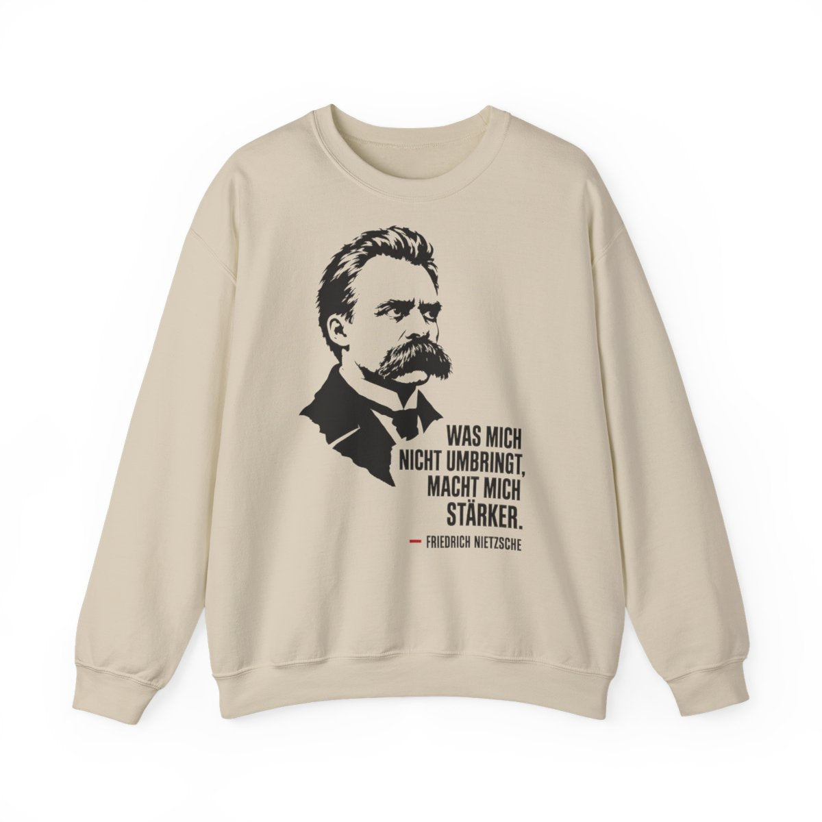 Unisex Sweatshirt mit Zitat - Friedrich Nietzsche - Was mich nicht umbringt – front
