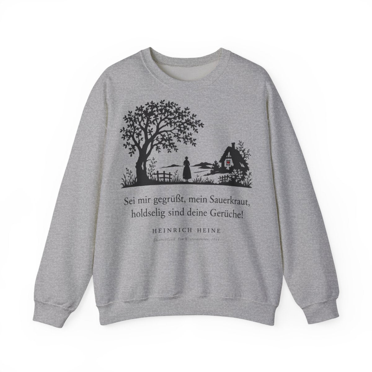 Unisex Sweatshirt mit Zitat - Heine - Sei mir gegrüßt, mein Sauerkraut – front