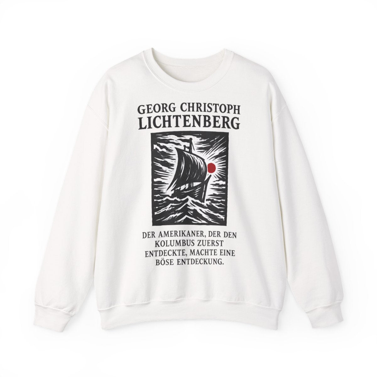 Unisex Sweatshirt mit Zitat - Lichtenberg - Der Amerikaner – front
