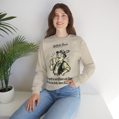 Unisex Sweatshirt mit Zitat - Busch - So geht es mit Tabak und Rum – lifestyle