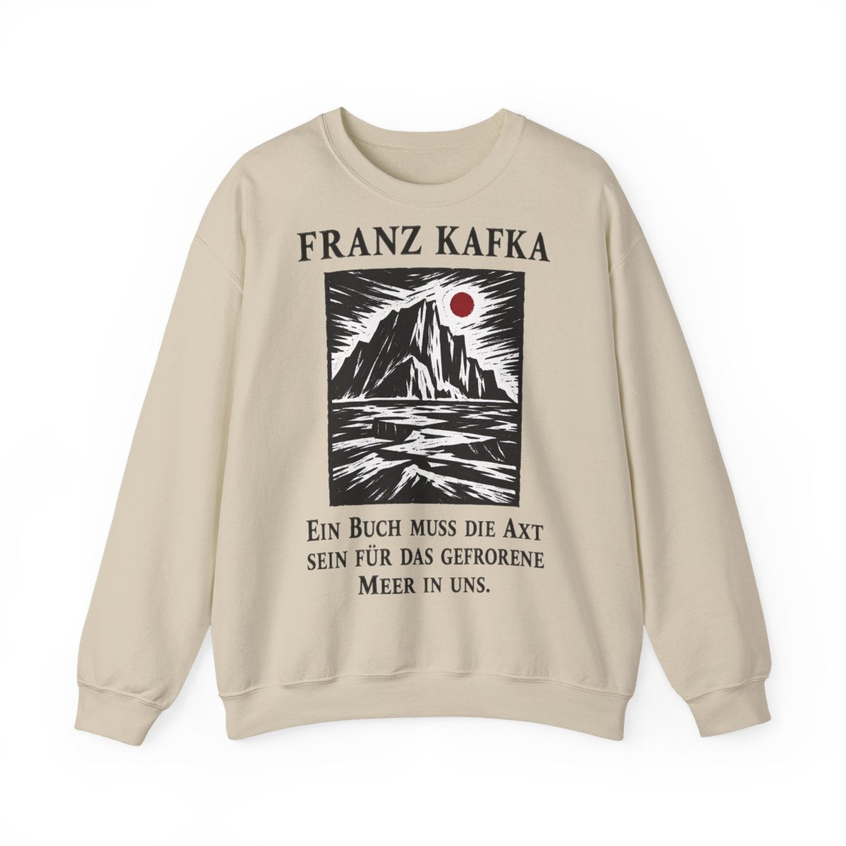 Unisex Sweatshirt mit Zitat - Kafka - Ein Buch muss die Axt Holzschnitt – front