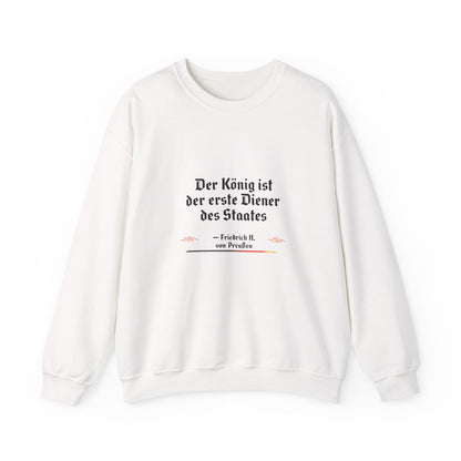 Unisex Sweatshirt mit Zitat - Friedrich II. - Erster Diener des Staates – front