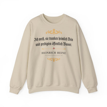 Unisex Sweatshirt mit Zitat - Heine - Ich weiß, sie tranken heimlich Wein – front