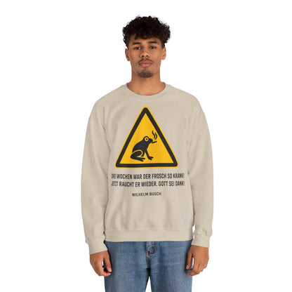 Unisex Sweatshirt mit Zitat - Busch - Drei Wochen war der Frosch so krank – person-2