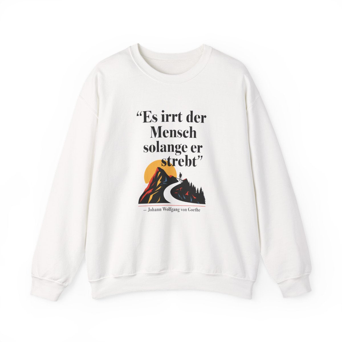 Unisex Sweatshirt mit Zitat - Goethe - Es irrt der Mensch – front