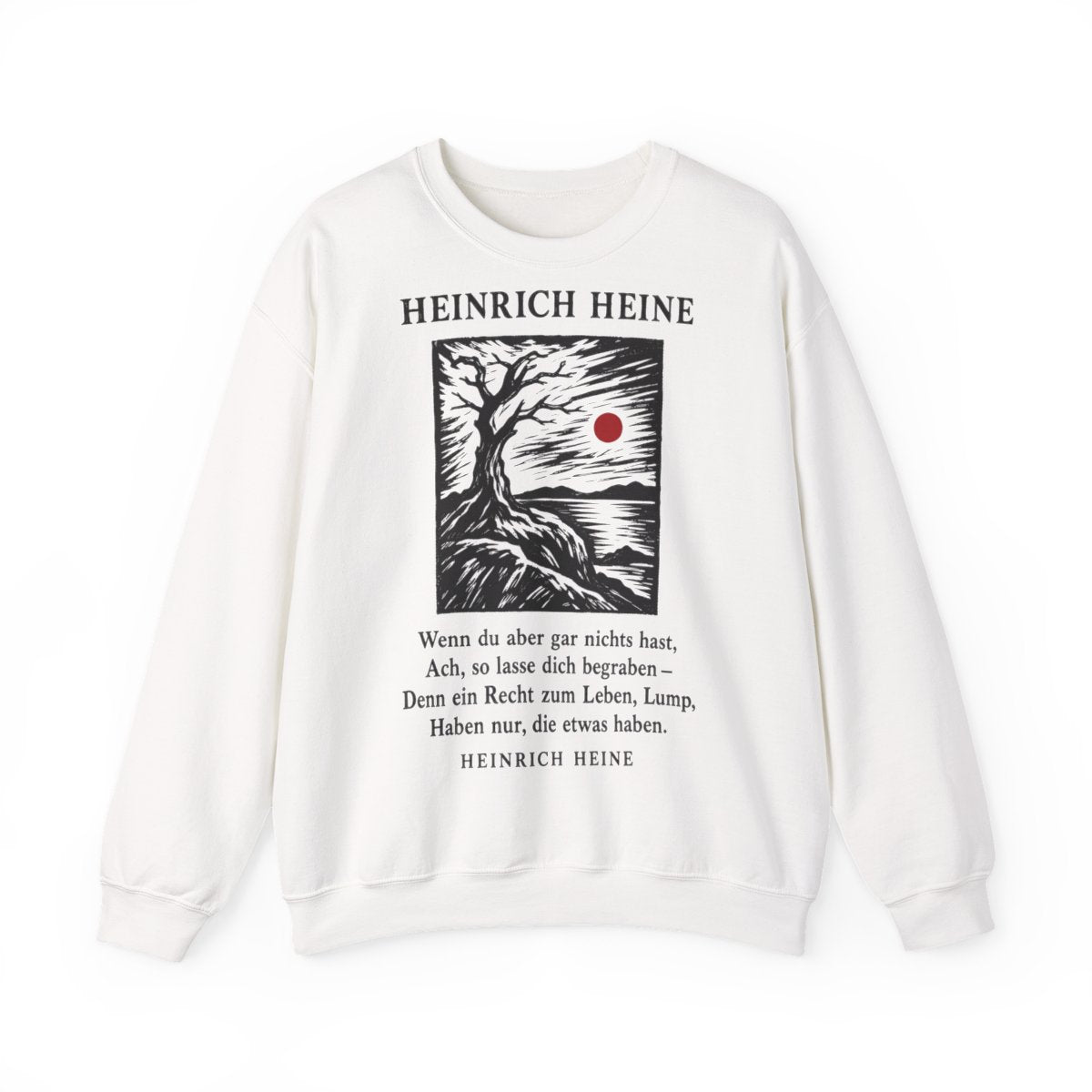Unisex Sweatshirt mit Zitat - Heine - Wenn du aber gar nichts hast – front
