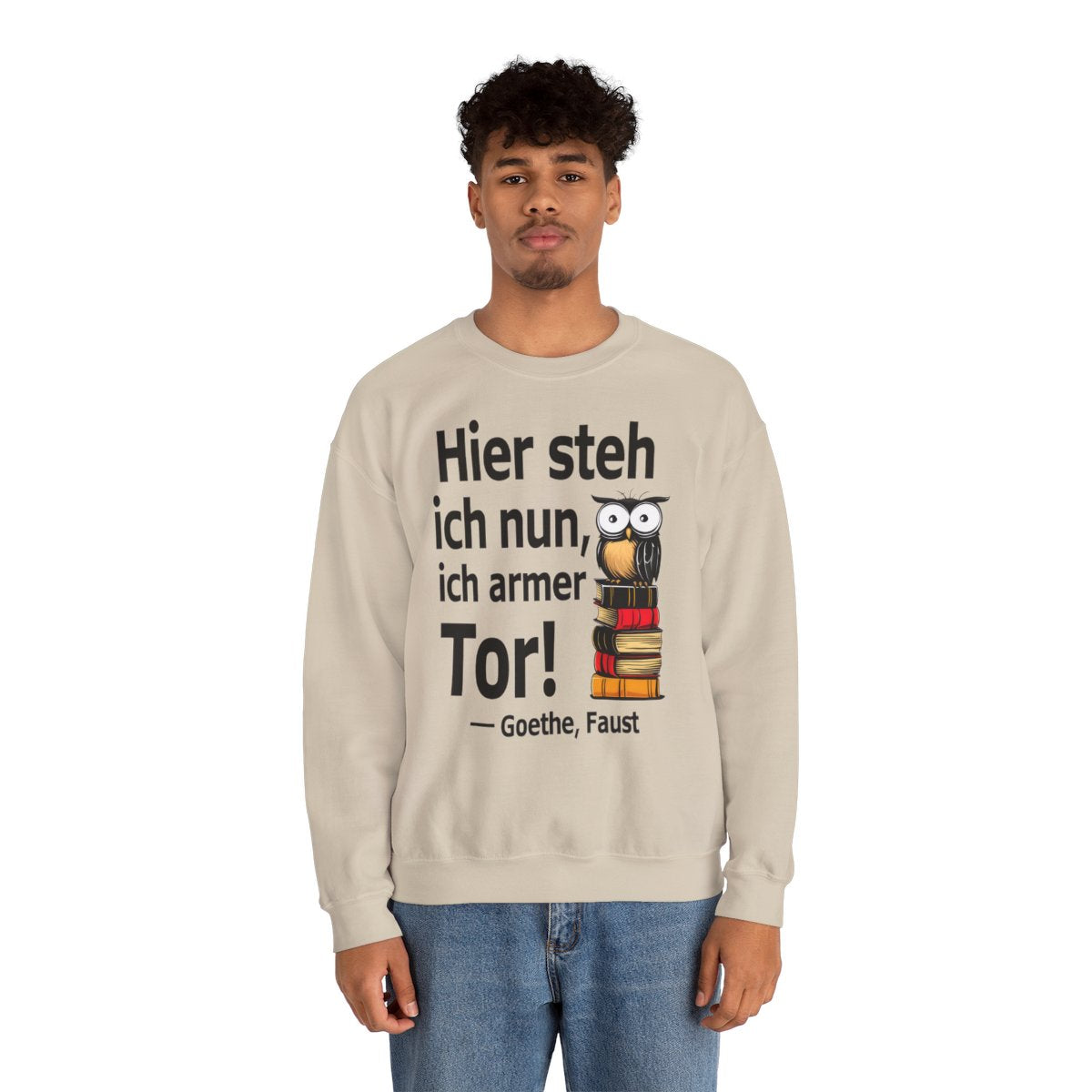 Unisex Sweatshirt mit Zitat - Goethe - Ich armer Tor – person-2