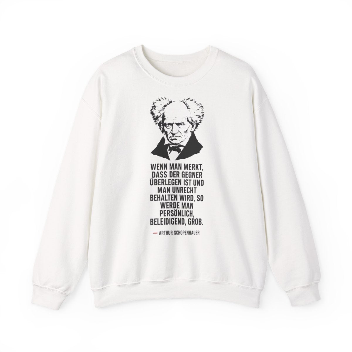 Unisex Sweatshirt mit Zitat - Schopenhauer - Persönlich beleidigend grob – front