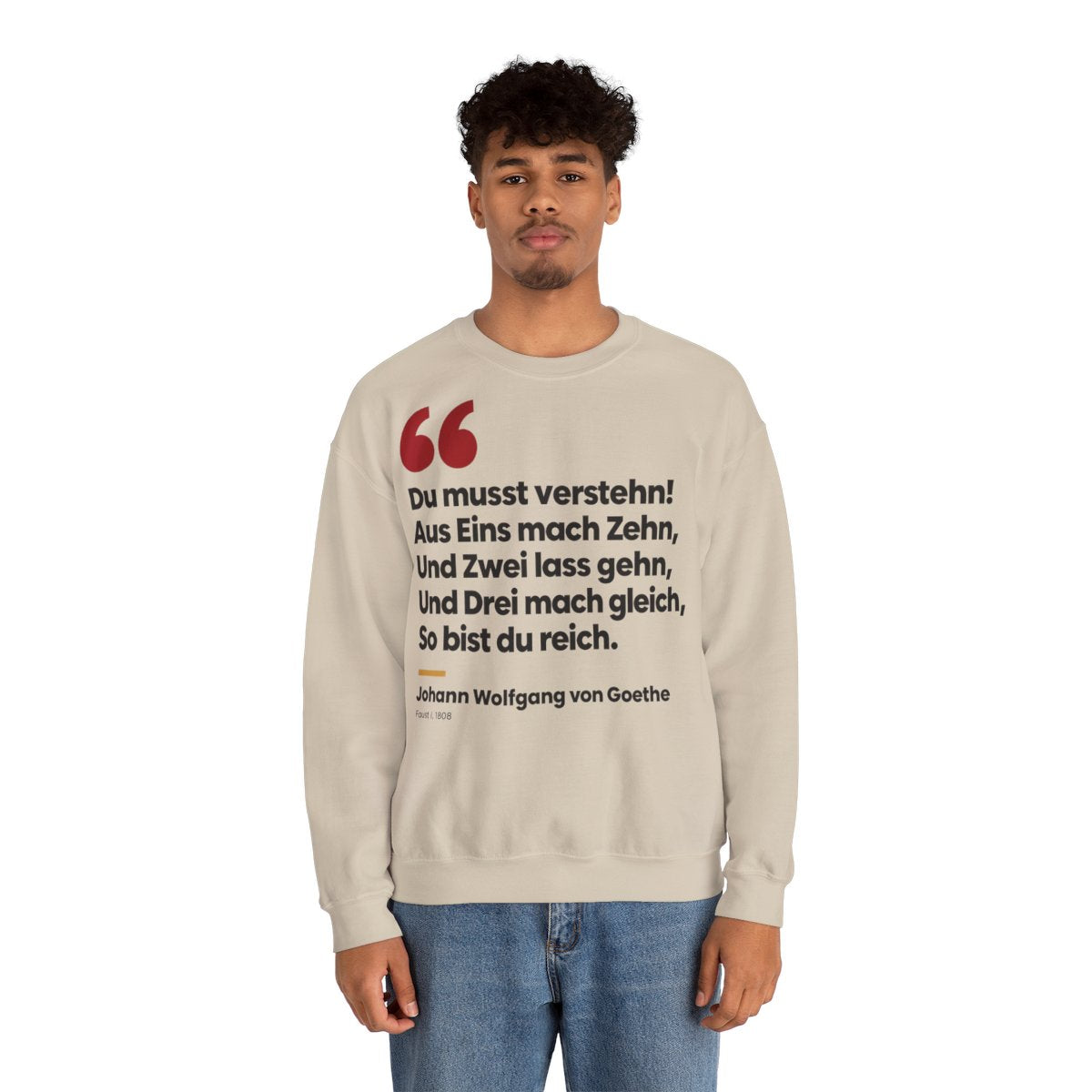 Unisex Sweatshirt mit Zitat - Goethe - Du musst verstehn – person-2