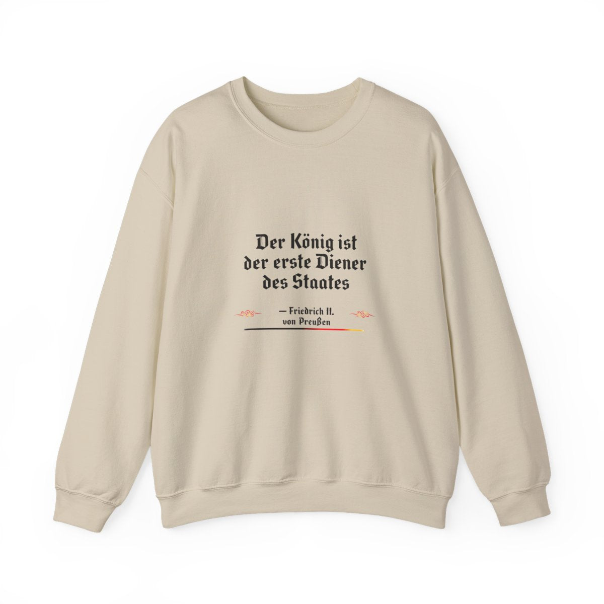 Unisex Sweatshirt mit Zitat - Friedrich II. - Erster Diener des Staates – front