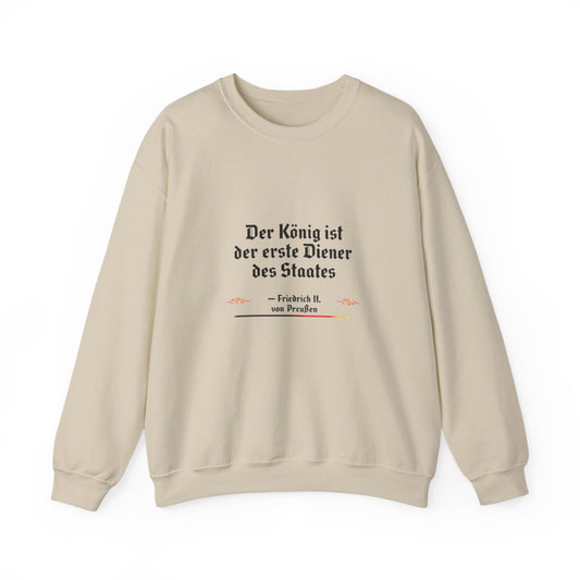 Unisex Sweatshirt mit Zitat - Friedrich II. - Erster Diener des Staates – front