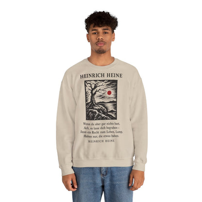 Unisex Sweatshirt mit Zitat - Heine - Wenn du aber gar nichts hast – person-2