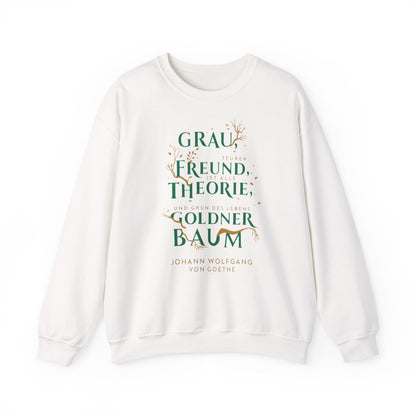 Unisex Sweatshirt mit Zitat - Goethe - Goldner Baum – front