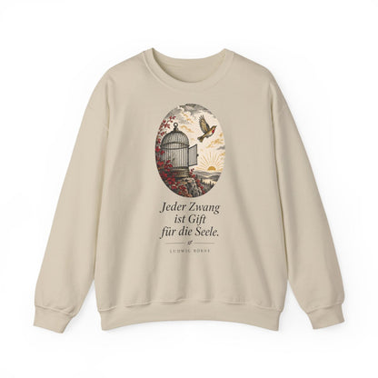 Unisex Sweatshirt mit Zitat - Börne - Jeder Zwang ist Gift – front