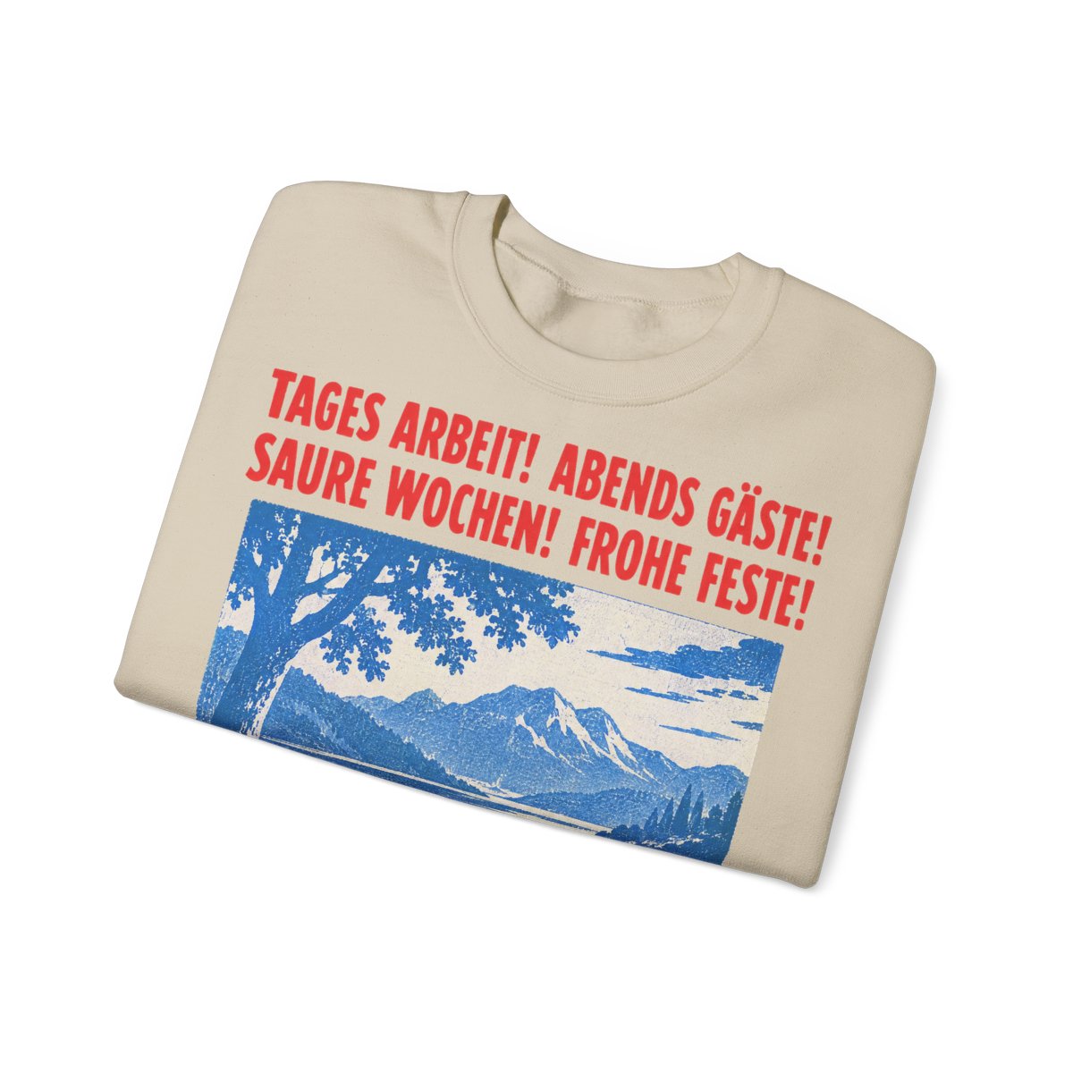Unisex Sweatshirt mit Zitat - Goethe - Tages Arbeit Plakat – folded