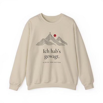 Unisex Sweatshirt mit Zitat - Ulrich von Hutten - Ich habs gewagt – front