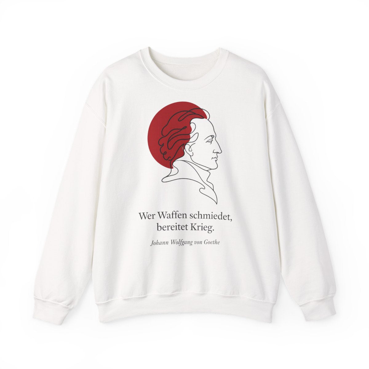 Unisex Sweatshirt mit Zitat - Goethe - Wer Waffen schmiedet – front