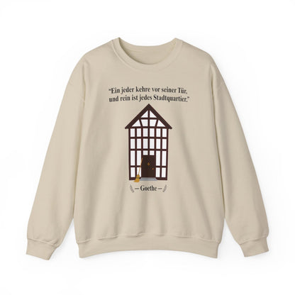 Unisex Sweatshirt mit Zitat - Goethe - Vor seiner Tür kehren – front