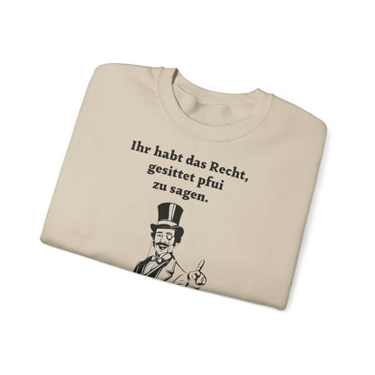 Unisex Sweatshirt mit Zitat - Goethe - Gesittet pfui sagen – folded