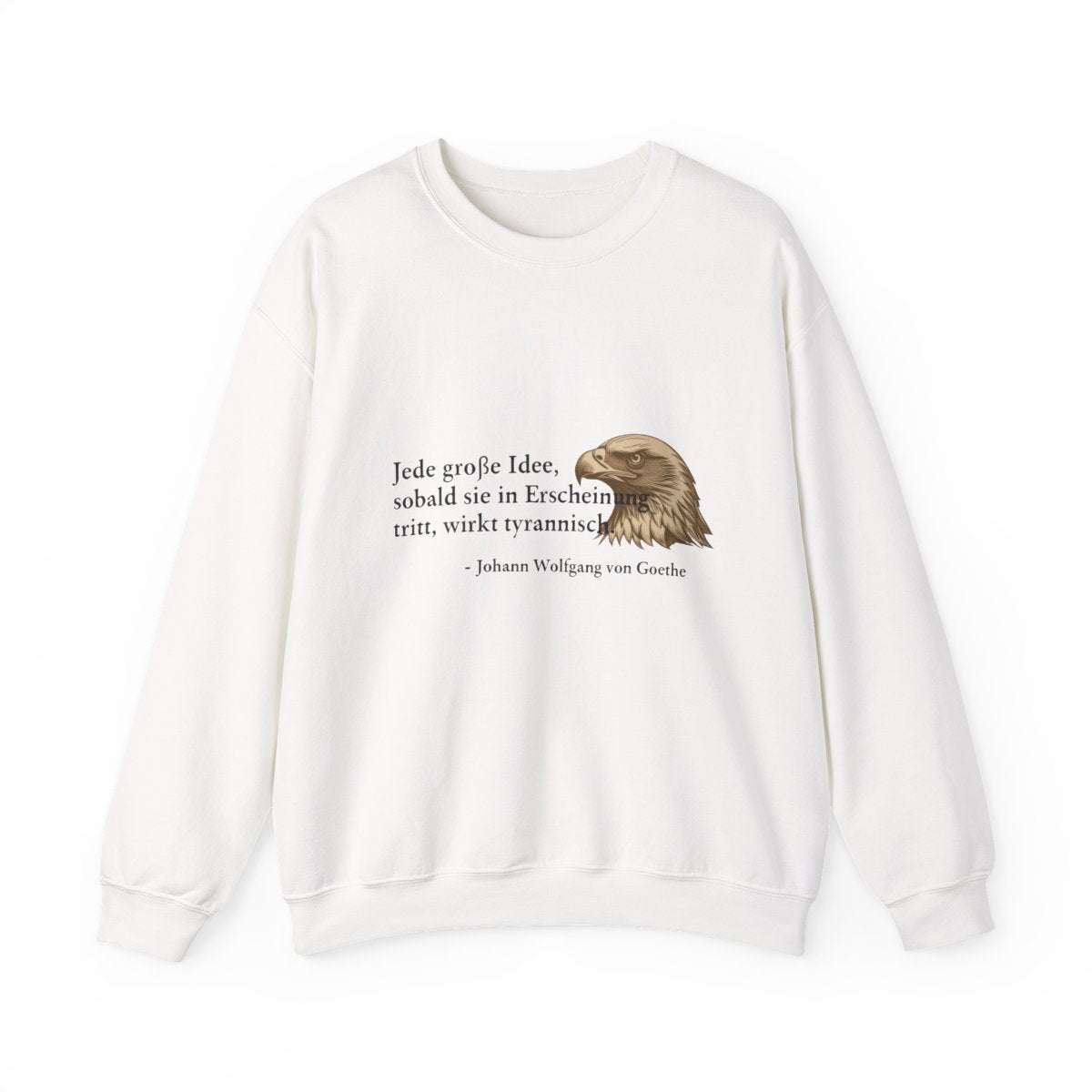 Unisex Sweatshirt mit Zitat - Goethe - Große Idee – front