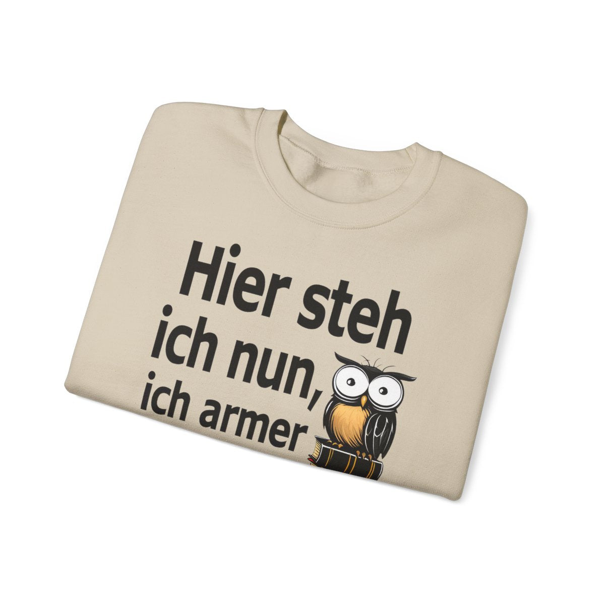 Unisex Sweatshirt mit Zitat - Goethe - Ich armer Tor – folded