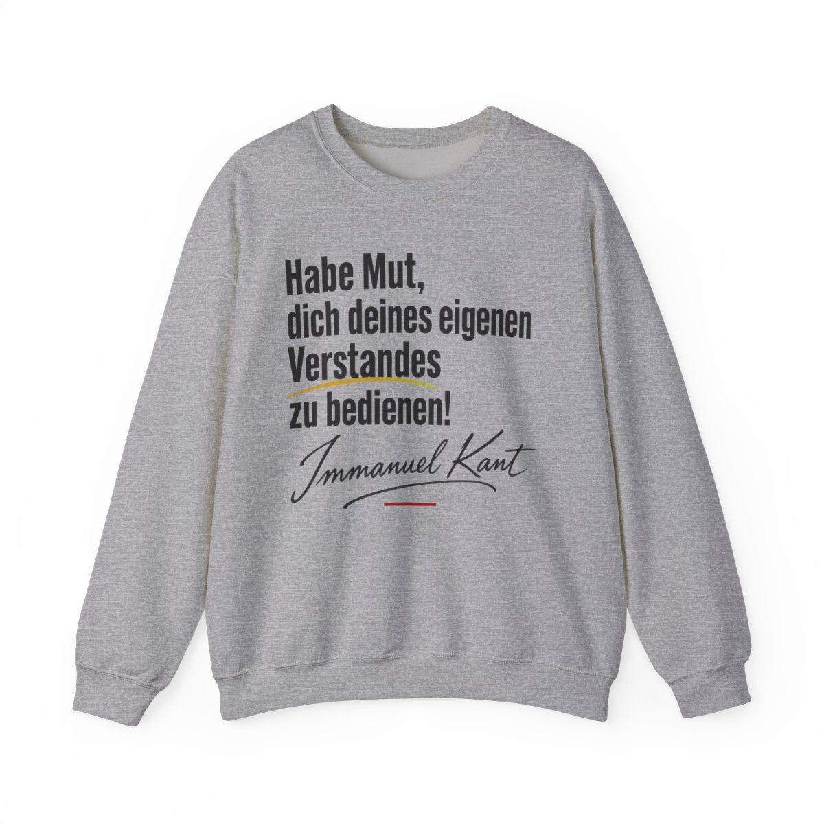 Unisex Sweatshirt mit Zitat - Kant - Habe Mut Signatur – front