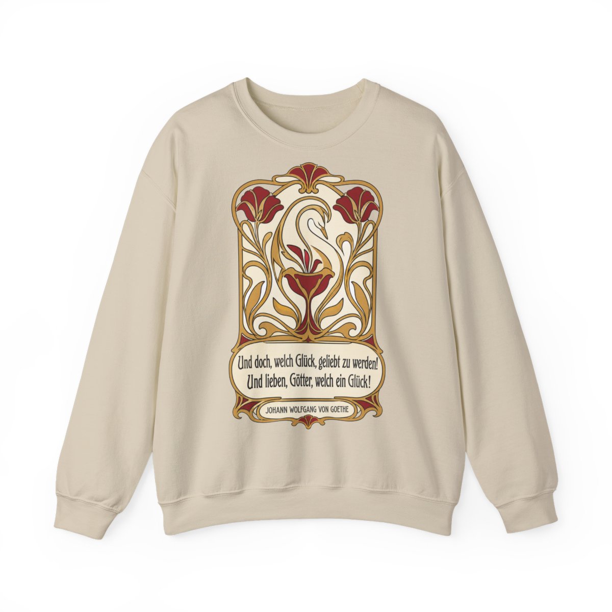 Unisex Sweatshirt mit Zitat - Goethe - Und doch, welch Glück, geliebt zu werden – front