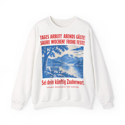 Unisex Sweatshirt mit Zitat - Goethe - Tages Arbeit Plakat – front