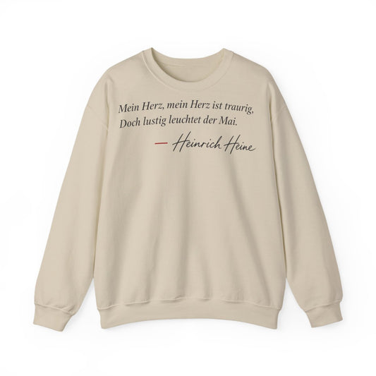 Unisex Sweatshirt mit Zitat - Heine - Mein Herz, mein Herz ist traurig Signatur – front