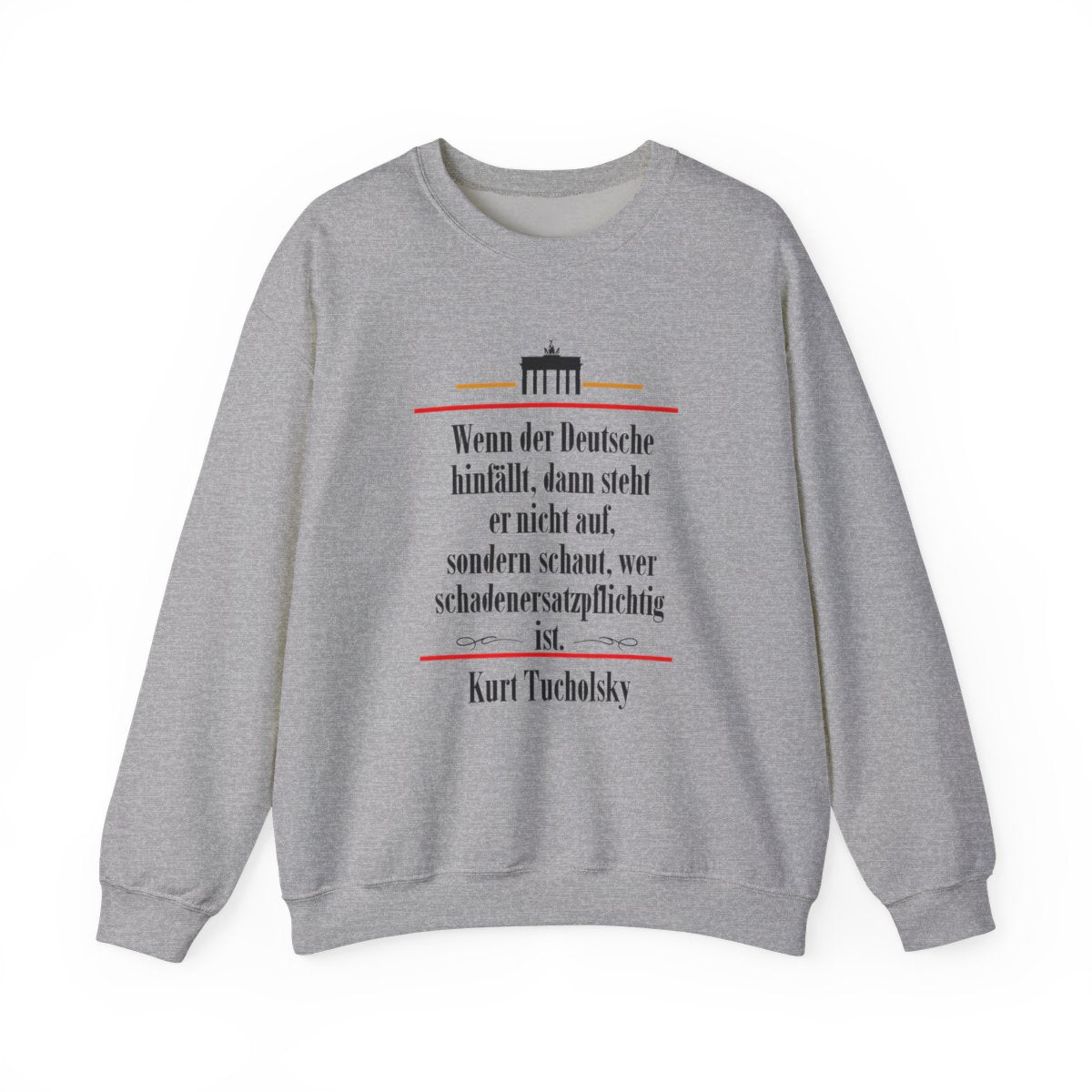 Unisex Sweatshirt mit Zitat - Tucholsky - Schadenersatzpflichtig – front