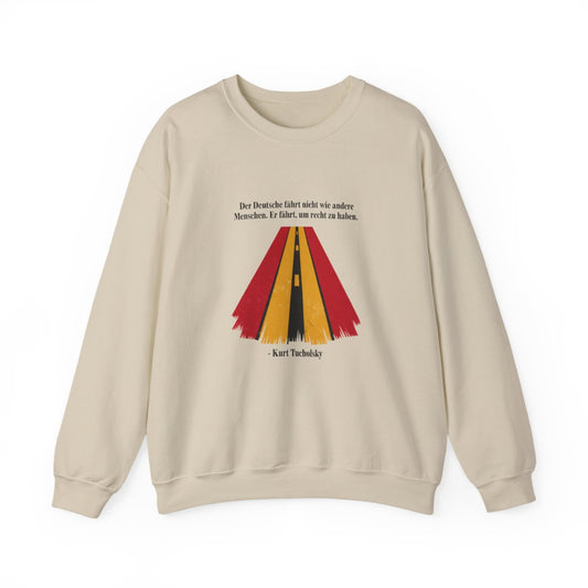 Unisex Sweatshirt mit Zitat - Tucholsky - Fährt um recht zu haben – front
