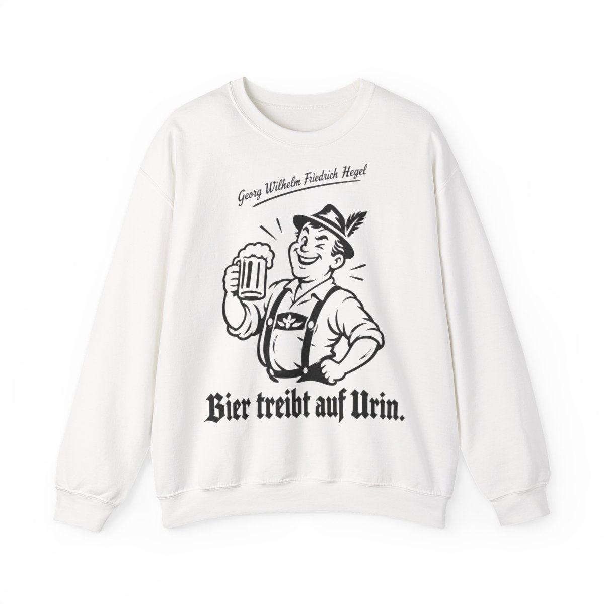 Unisex Sweatshirt mit Zitat - Hegel - Bier treibt auf Urin – front
