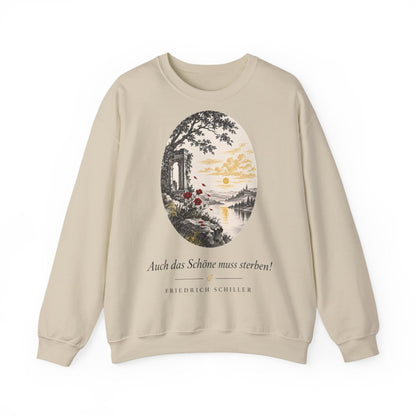 Unisex Sweatshirt mit Zitat - Schiller - Auch das Schöne muss sterben – front