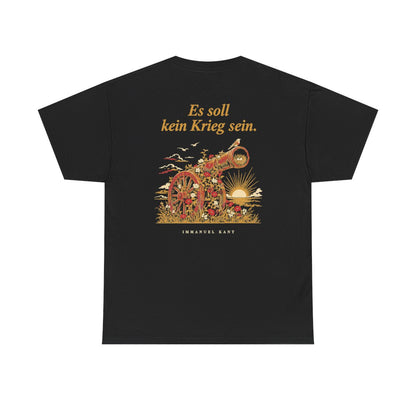 Unisex T-Shirt mit Zitat - Kant - Es soll kein Krieg sein (Druck hinten) – back
