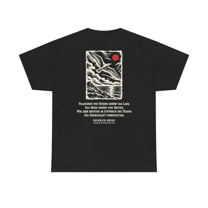 Unisex T-Shirt mit Zitat - Heine - Franzosen und Russen gehört das Land (Druck hinten) – back
