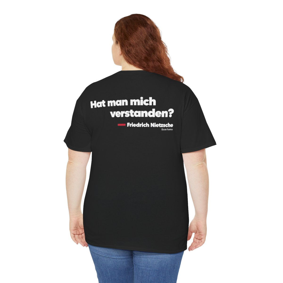 Unisex T-Shirt mit Zitat - Nietzsche - Hat man mich verstanden (Druck hinten) – person-5-back