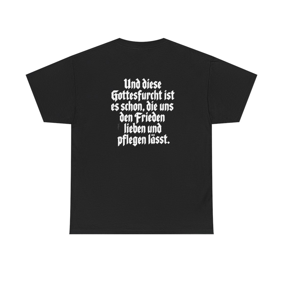 Unisex T-Shirt mit Zitat - Bismarck - Fürchten Gott sonst nichts (Druck hinten) – back