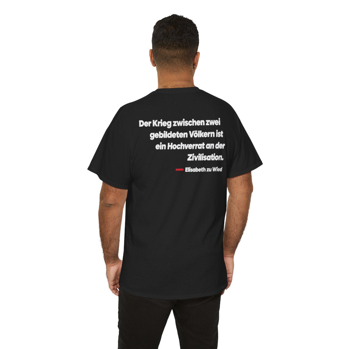 Unisex T-Shirt mit Zitat - Wied - Der Krieg zwischen zwei gebildeten (Druck hinten) – person-6-back
