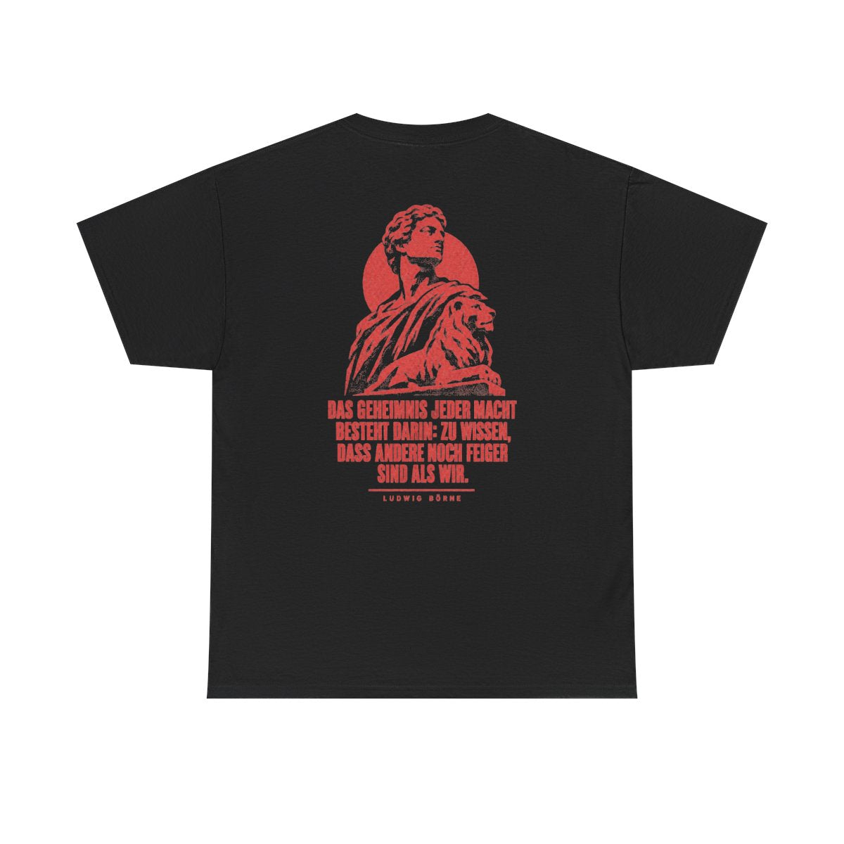 Unisex T-Shirt mit Zitat - Börne - Das Geheimnis jeder Macht besteht Vintage (Druck hinten) – back