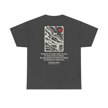 Unisex T-Shirt mit Zitat - Heine - Franzosen und Russen gehört das Land (Druck hinten) – back