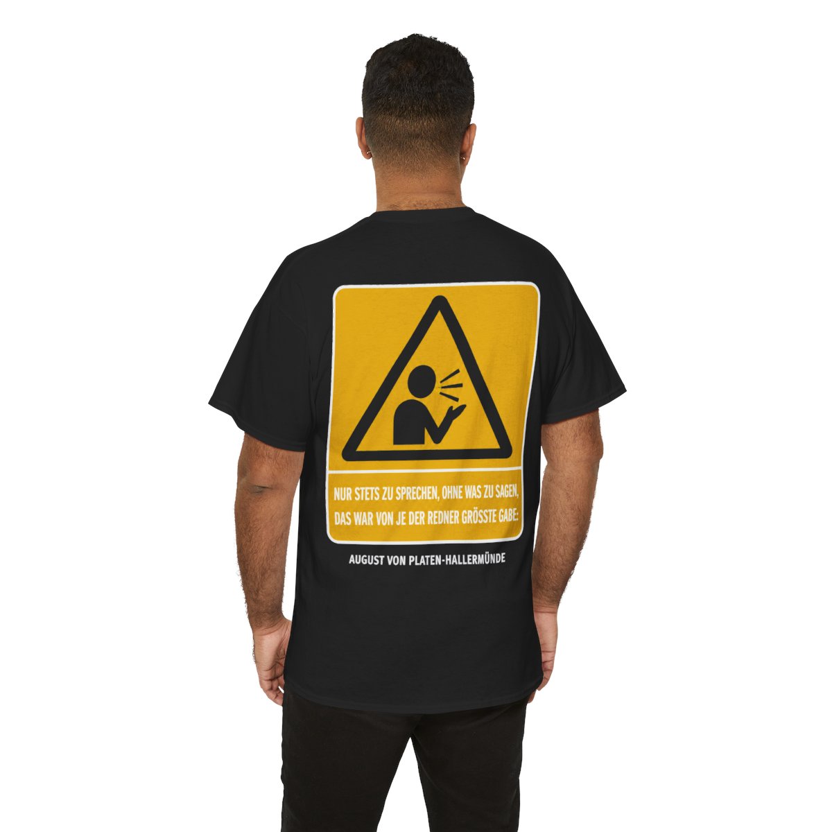 Unisex T-Shirt mit Zitat - Platen-Hallermünde - Nur stets zu sprechen (Druck hinten) – person-6-back