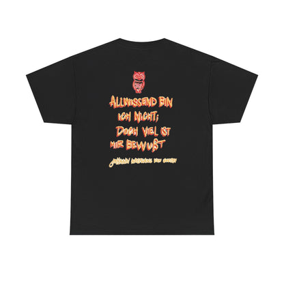Unisex T-Shirt mit Zitat - Goethe - Allwissend bin ich nicht (Druck hinten) – back