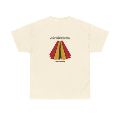 Unisex T-Shirt mit Zitat - Tucholsky - Fährt um recht zu haben (Druck hinten) – back