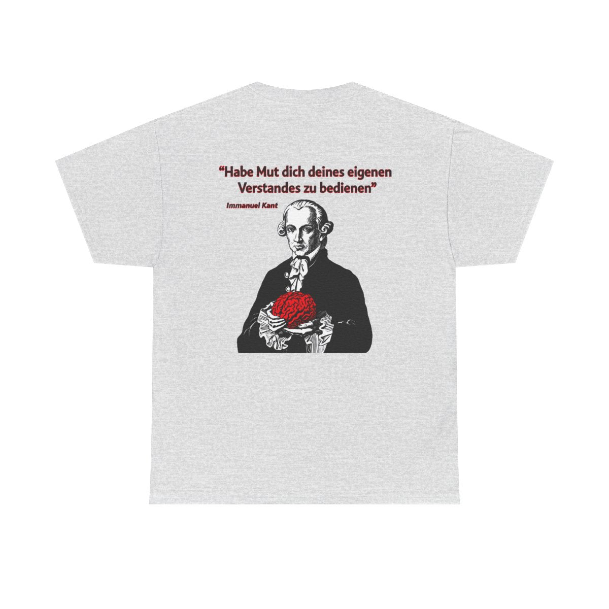Unisex T-Shirt mit Zitat - Kant - Habe Mut Gehirn (Druck hinten) – back