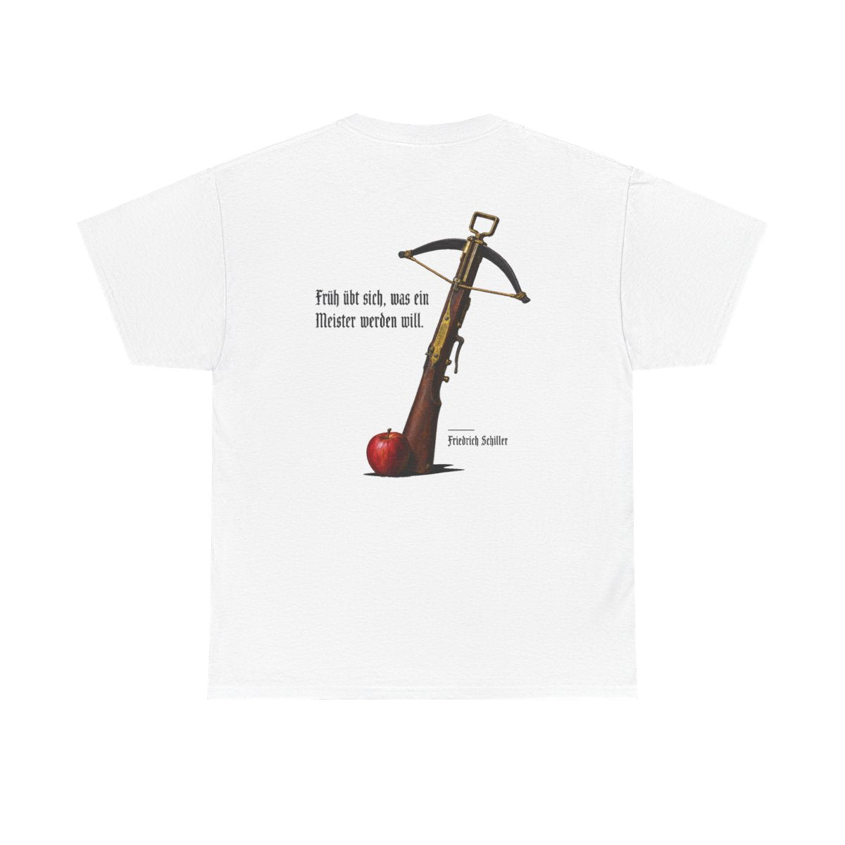 Unisex T-Shirt mit Zitat - Schiller - Früh übt sich (Druck hinten) – back