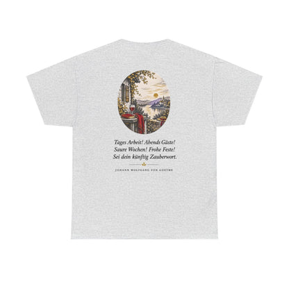 Unisex T-Shirt mit Zitat - Goethe - Tages Arbeit (Druck hinten) – back