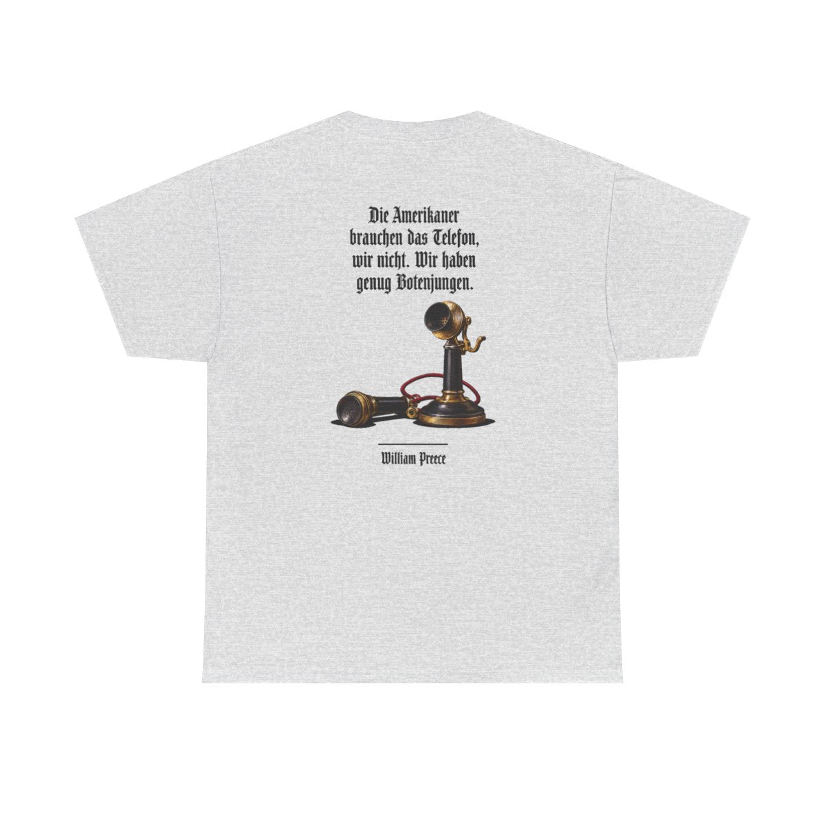 Unisex T-Shirt mit Zitat - Preece - Genug Botenjungen (Druck hinten) – back