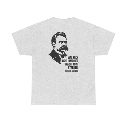 Unisex T-Shirt mit Zitat - Friedrich Nietzsche - Was mich nicht umbringt (Druck hinten) – back